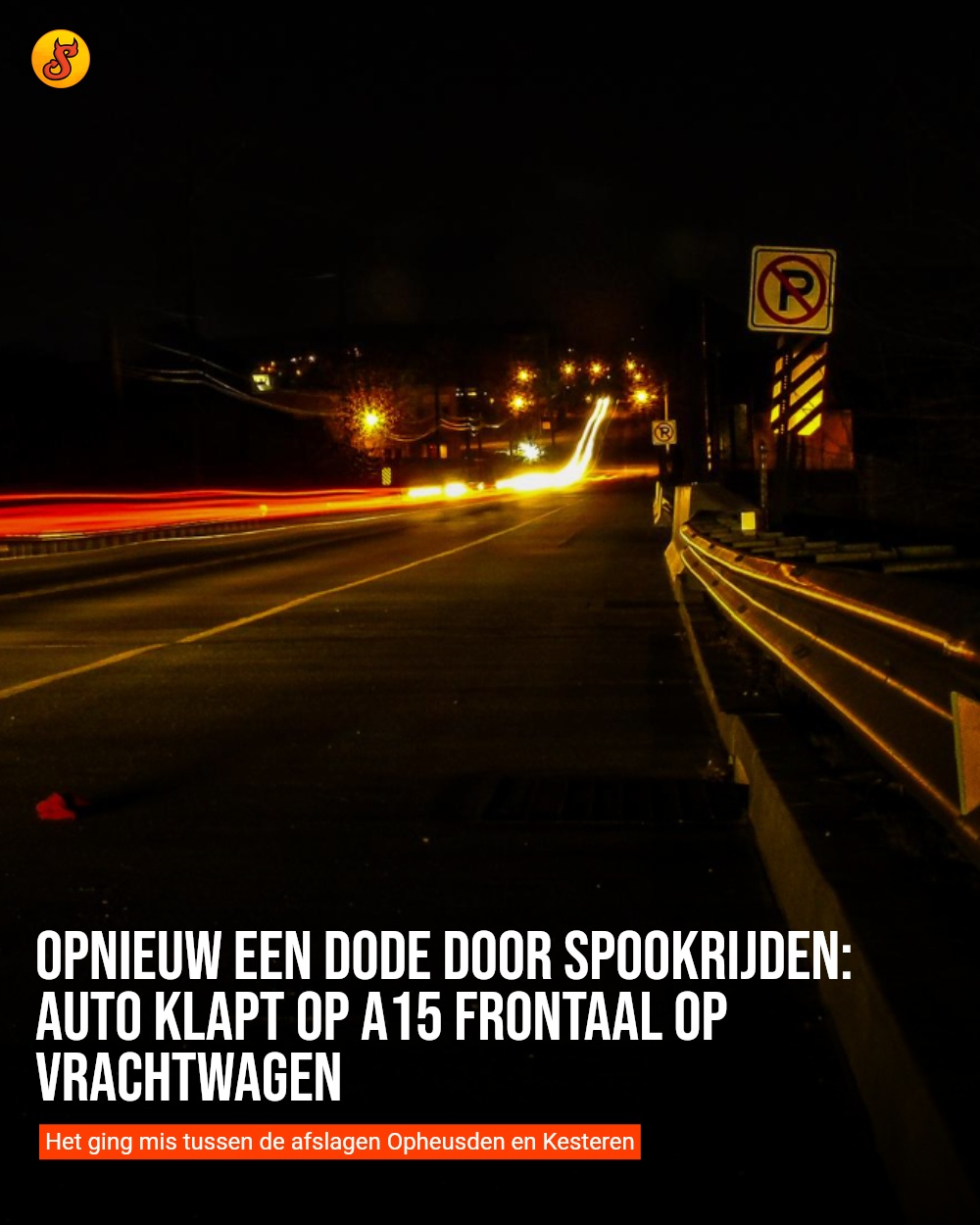 Opnieuw een dode door spookrijden: auto klapt op A15 frontaal op vrachtwagen