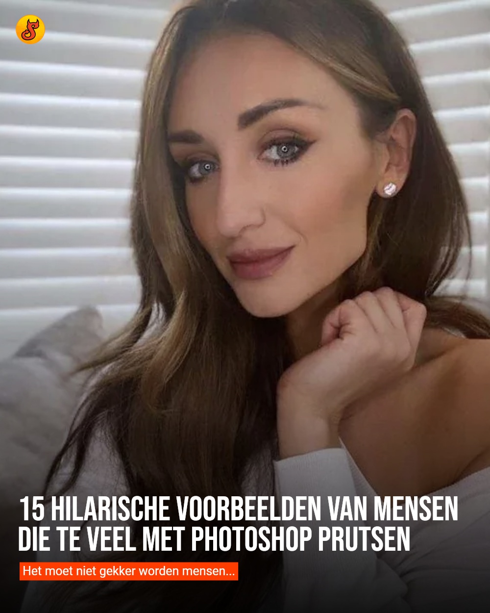 15 hilarische voorbeelden van mensen die te veel met Photoshop prutsen