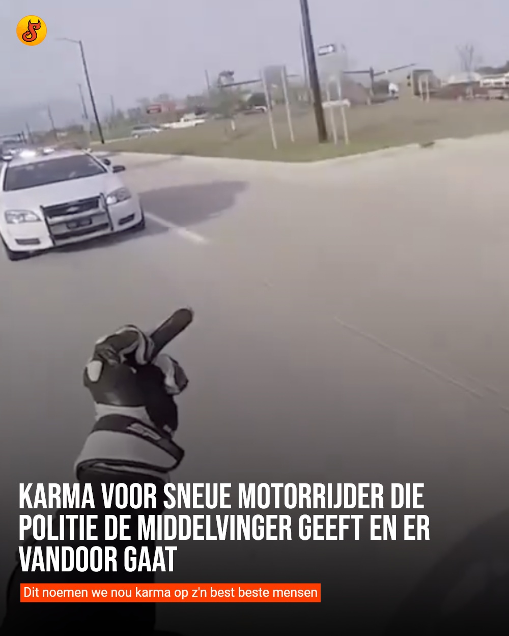 Karma voor sneue motorrijder die politie de middelvinger geeft en er vandoor gaat