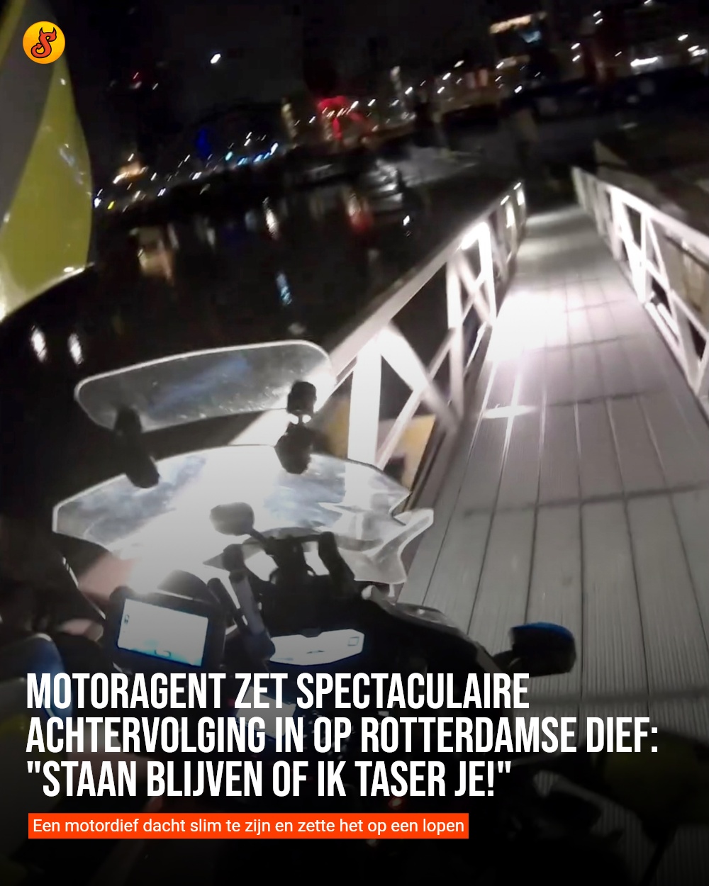 Motoragent zet spectaculaire achtervolging in op Rotterdamse dief: "Staan blijven of ik taser je!"