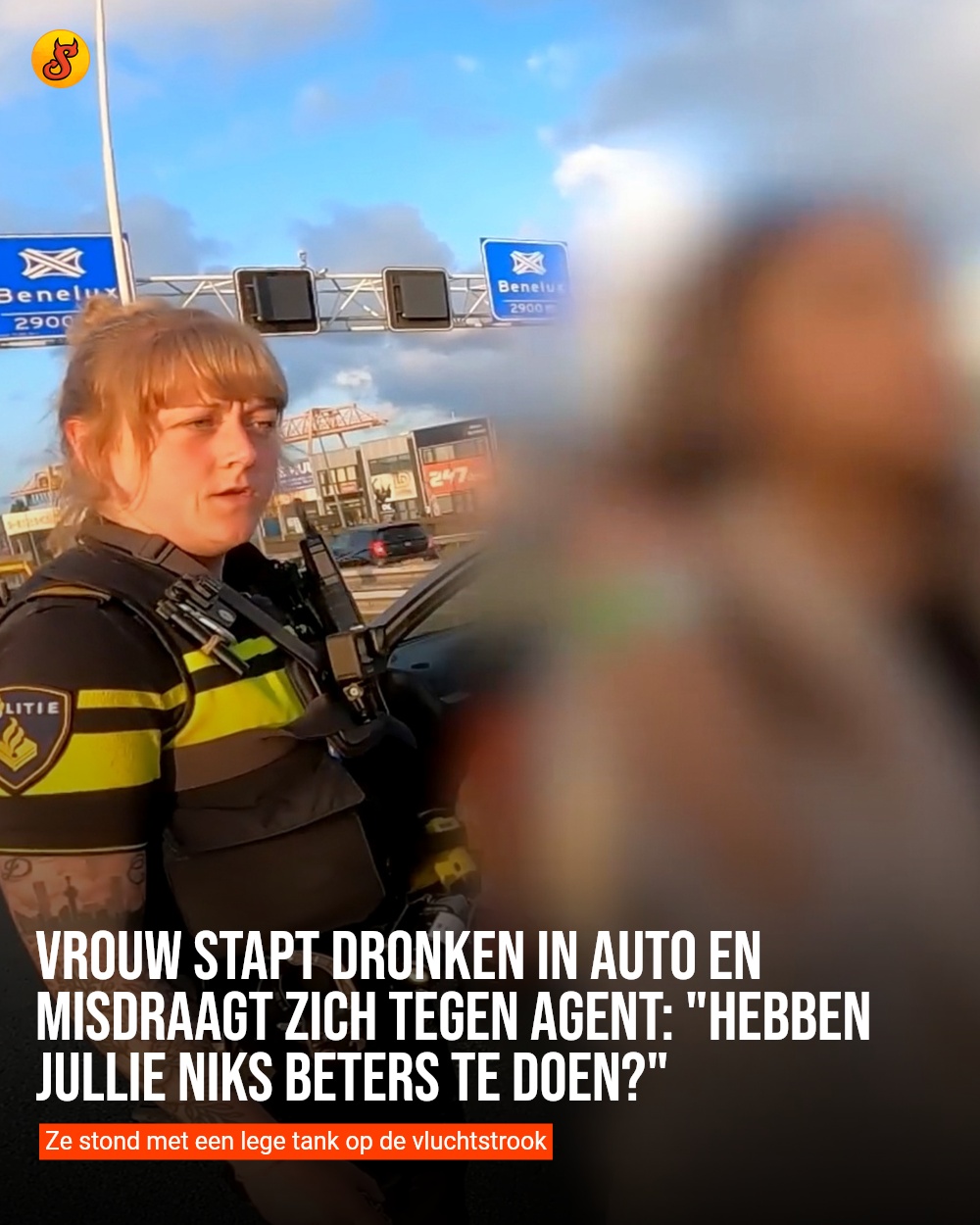 Vrouw stapt dronken in auto en misdraagt zich tegen agent: "Hebben jullie niks beters te doen?"