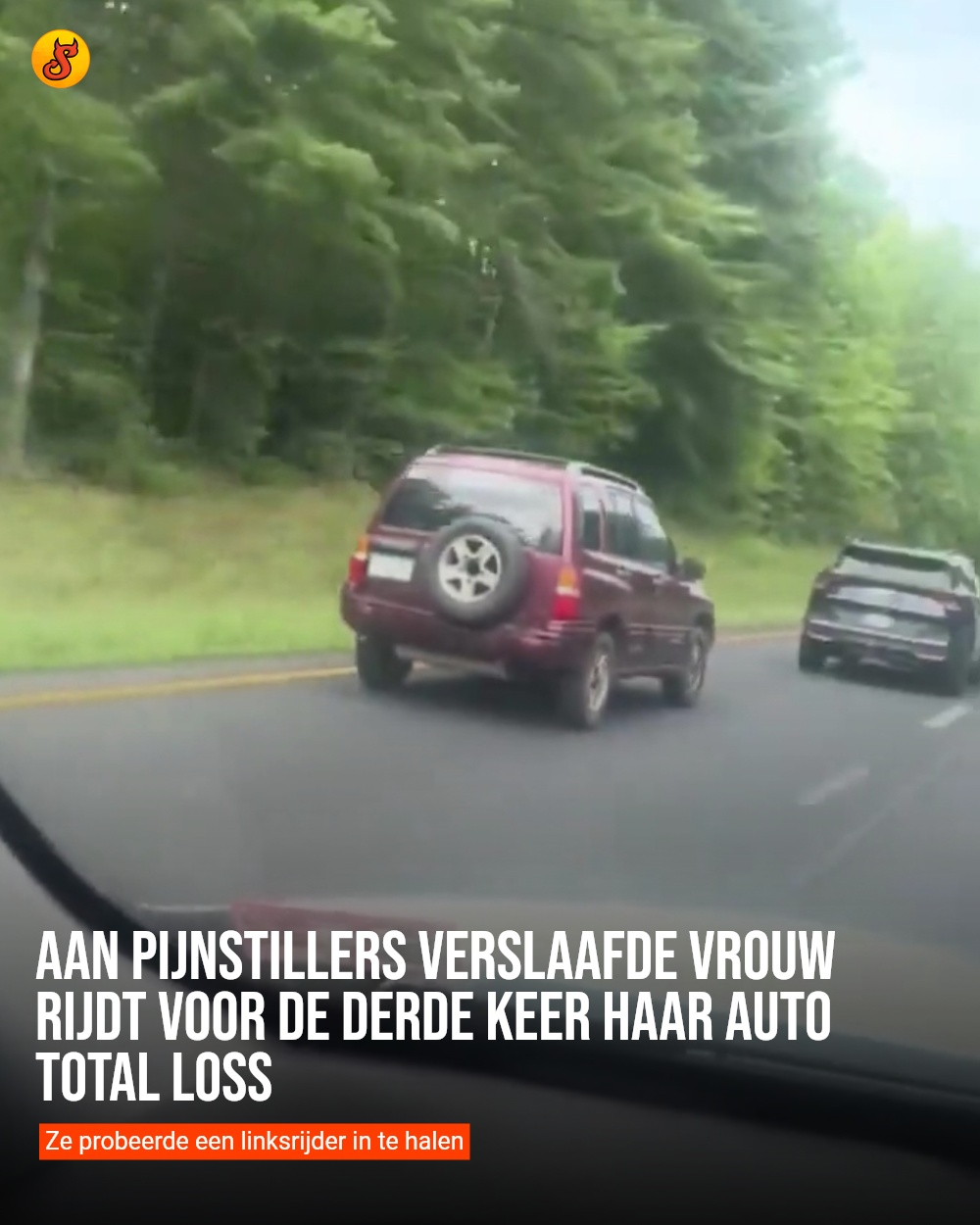 Aan pijnstillers verslaafde vrouw rijdt voor de derde keer haar auto total loss