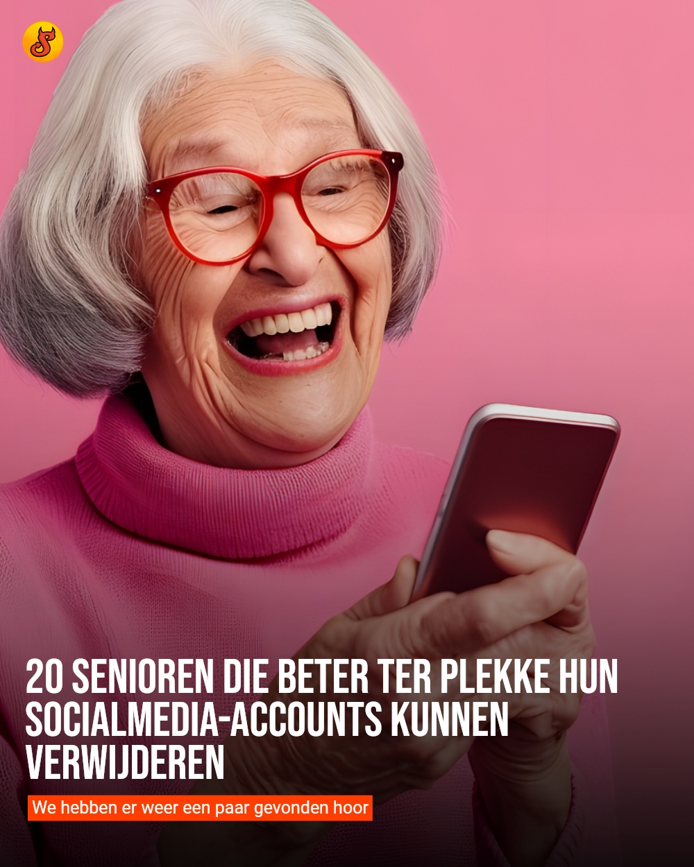 20 senioren die beter ter plekke hun socialmedia-accounts kunnen verwijderen