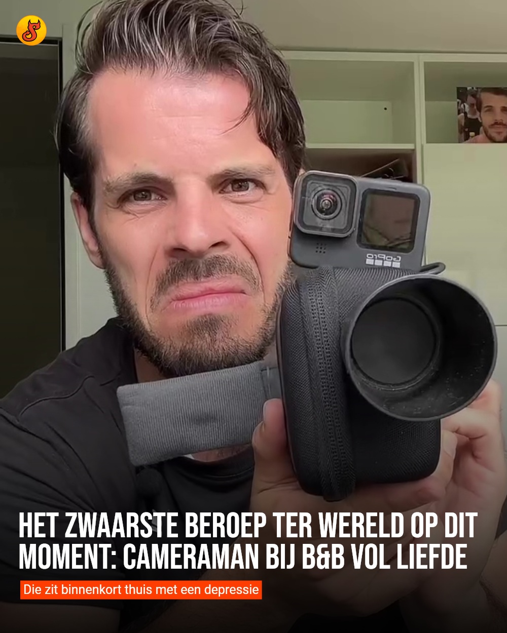 Het zwaarste beroep ter wereld op dit moment: cameraman bij B&B Vol Liefde