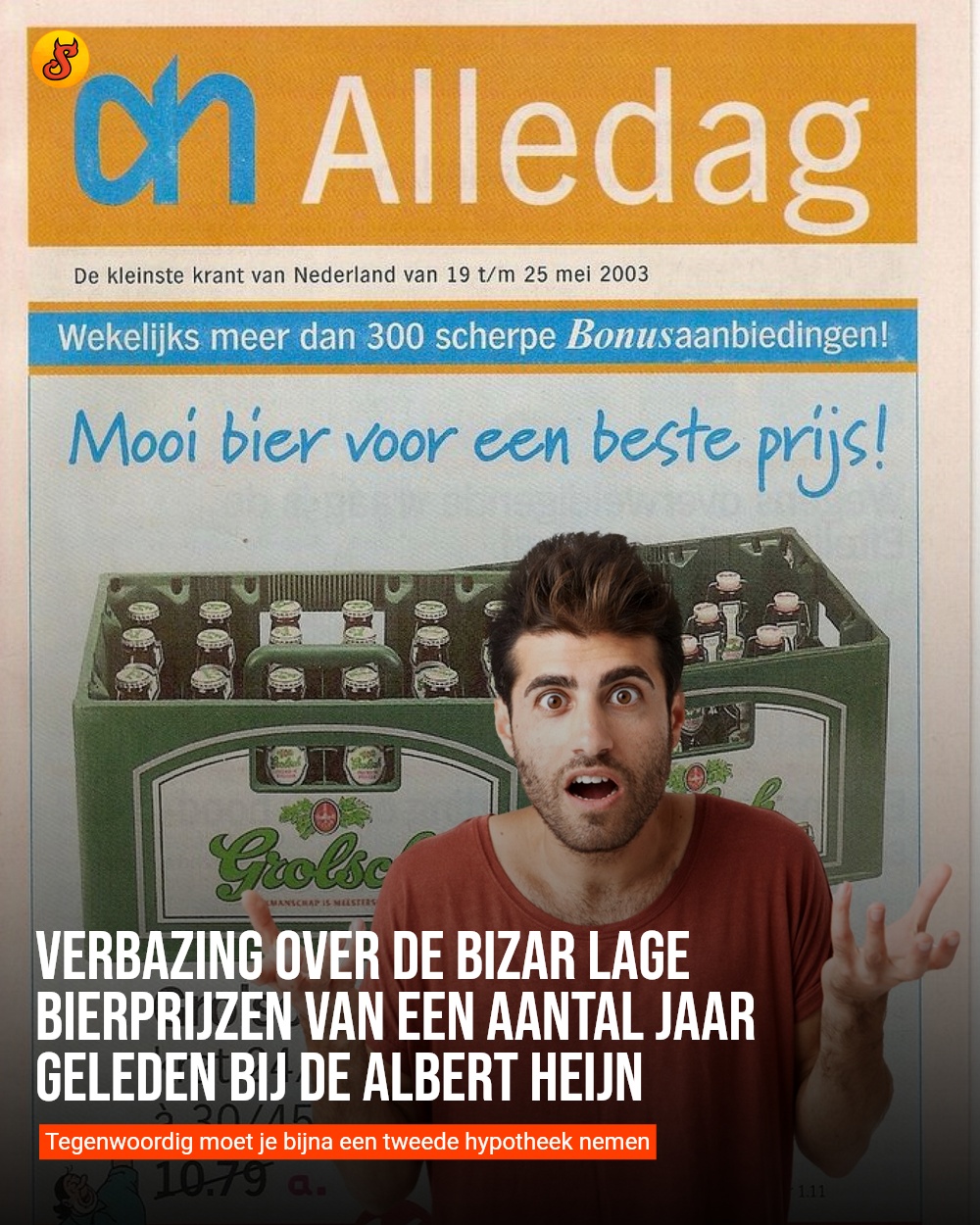 Verbazing over de bizar lage bierprijzen van een aantal jaar geleden bij de Albert Heijn