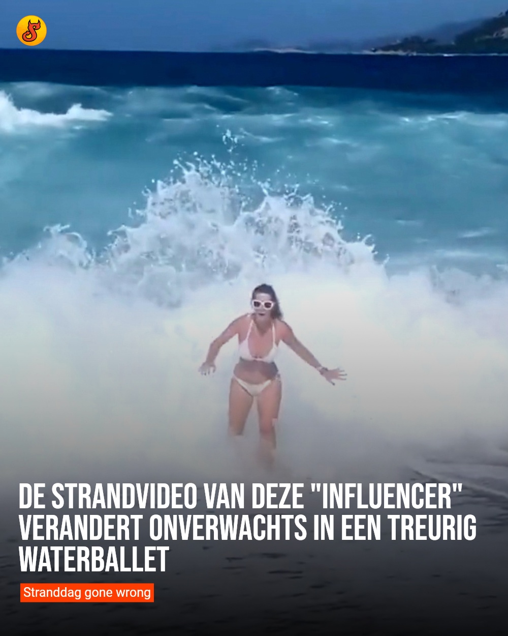 De strandvideo van deze "influencer" verandert onverwachts in een treurig waterballet