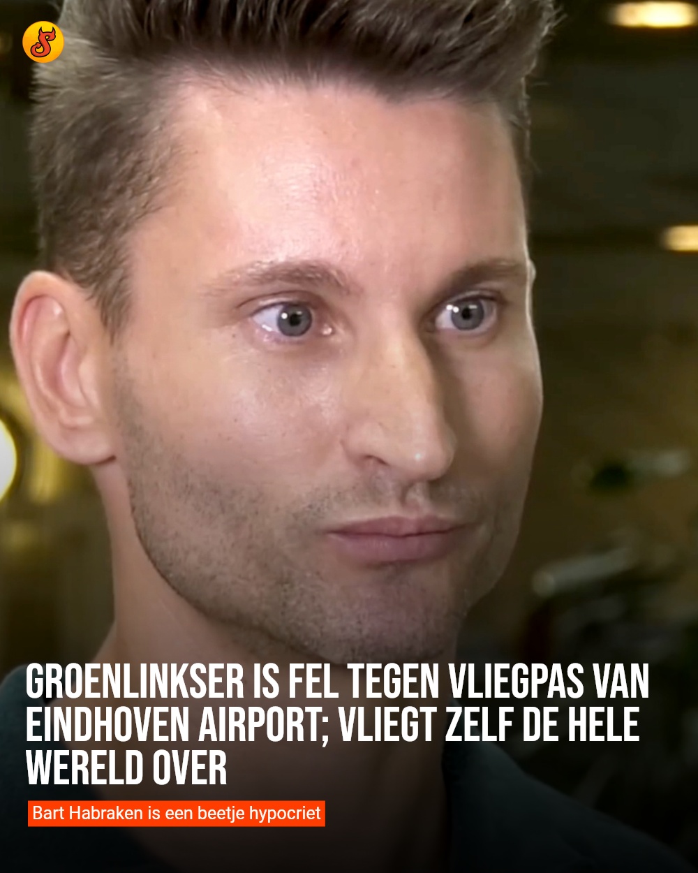 GroenLinkser is fel tegen vliegpas van Eindhoven Airport; vliegt zelf de hele wereld over