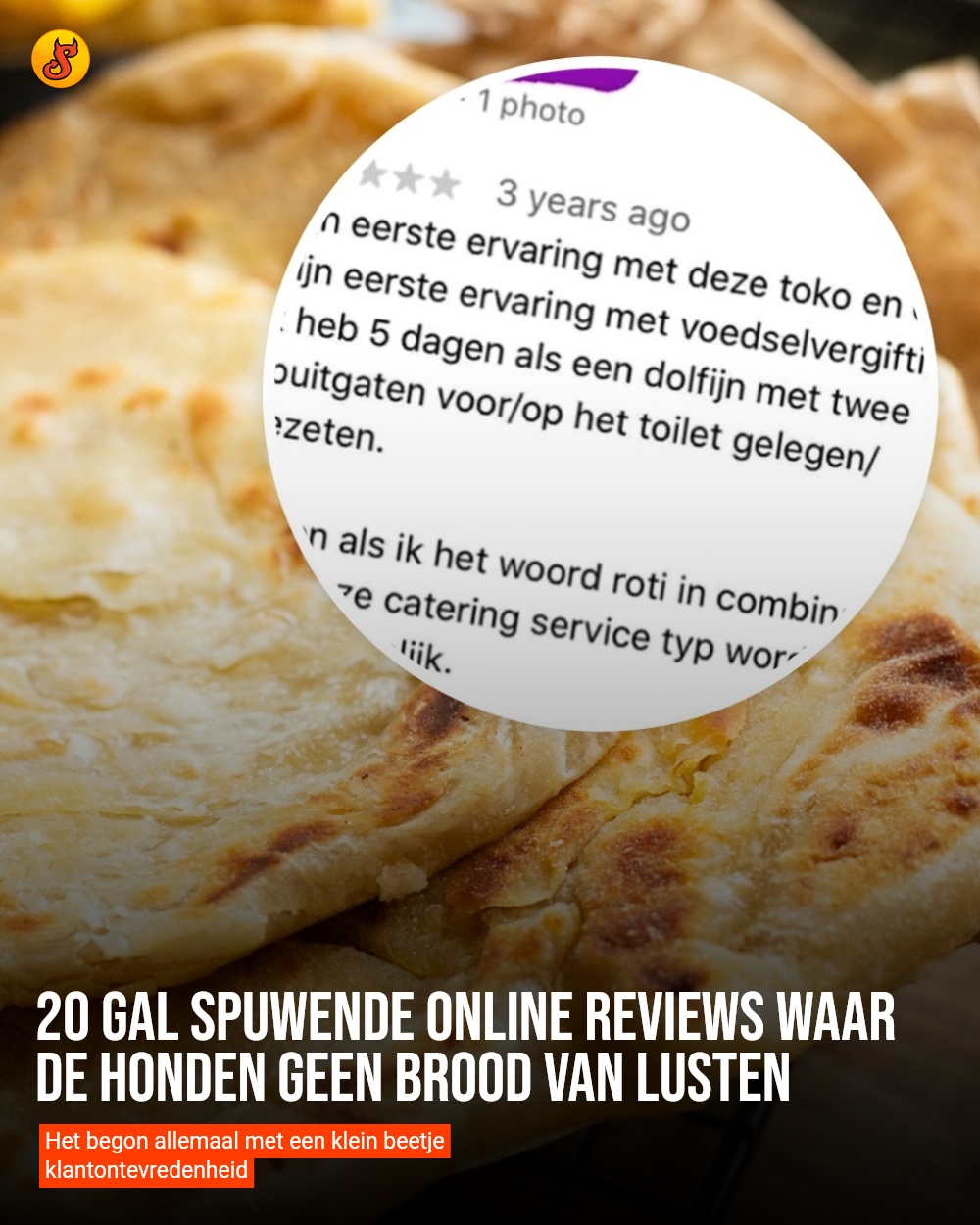 20 gal spuwende online reviews waar de honden geen brood van lusten