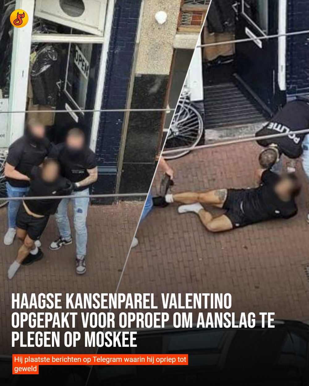 Haagse kansenparel Valentino opgepakt voor oproep om aanslag te plegen op moskee