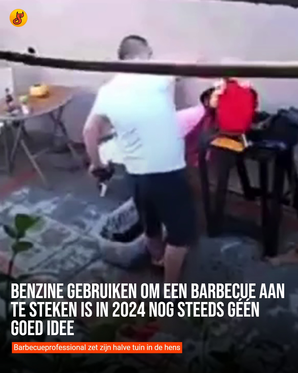 Benzine gebruiken om een barbecue aan te steken is in 2024 nog steeds géén goed idee