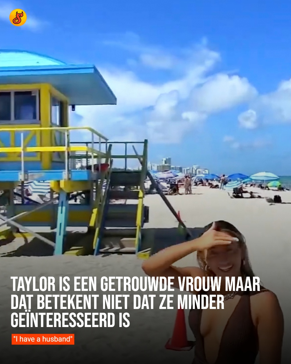 Taylor is een getrouwde vrouw maar dat betekent niet dat ze minder geïnteresseerd is