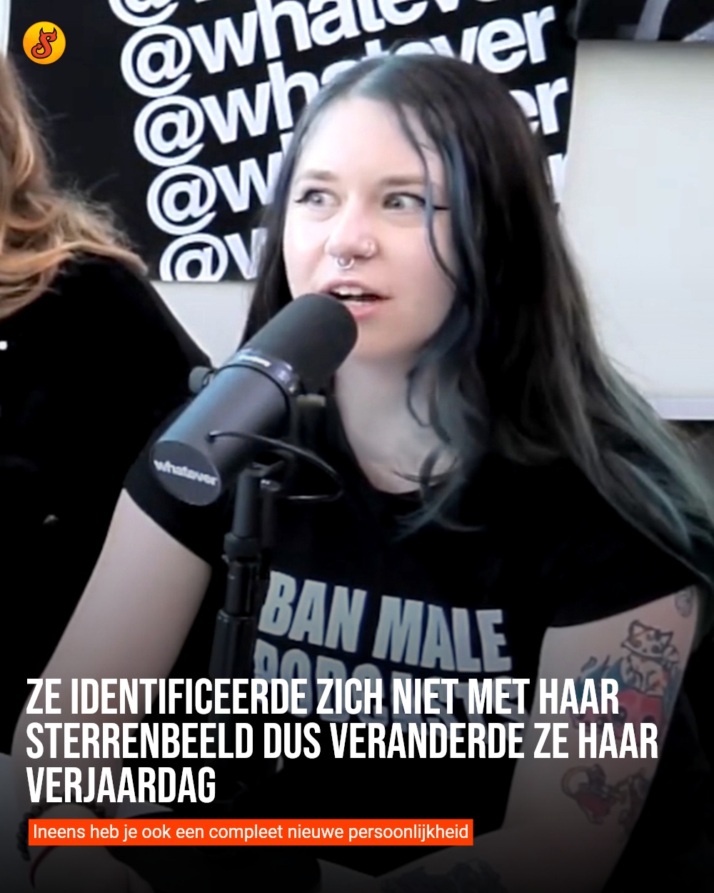 Ze identificeerde zich niet met haar sterrenbeeld dus veranderde ze haar verjaardag