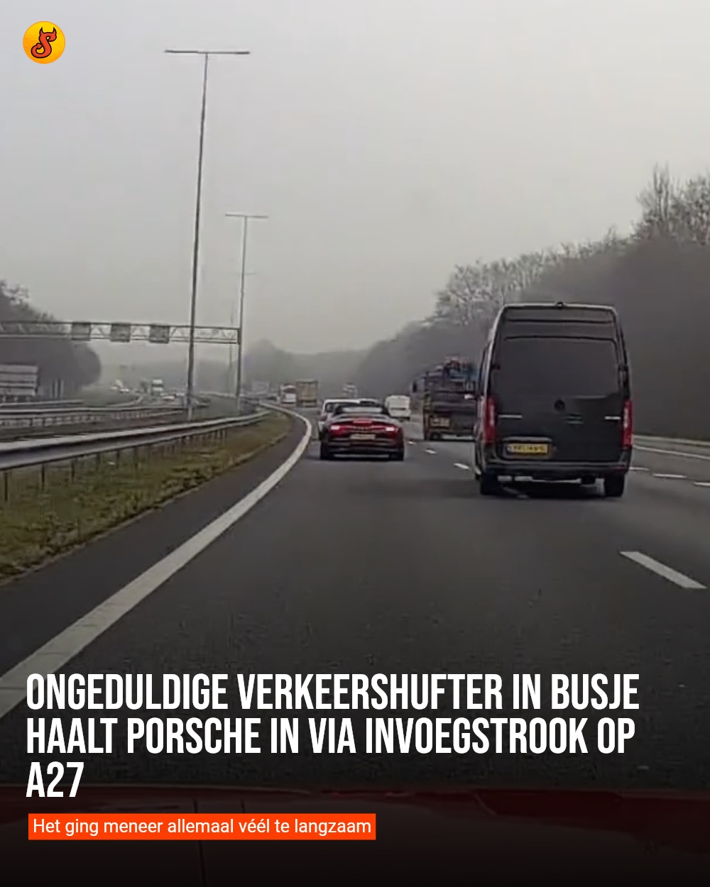 Ongeduldige verkeershufter in busje haalt Porsche in via invoegstrook op A27