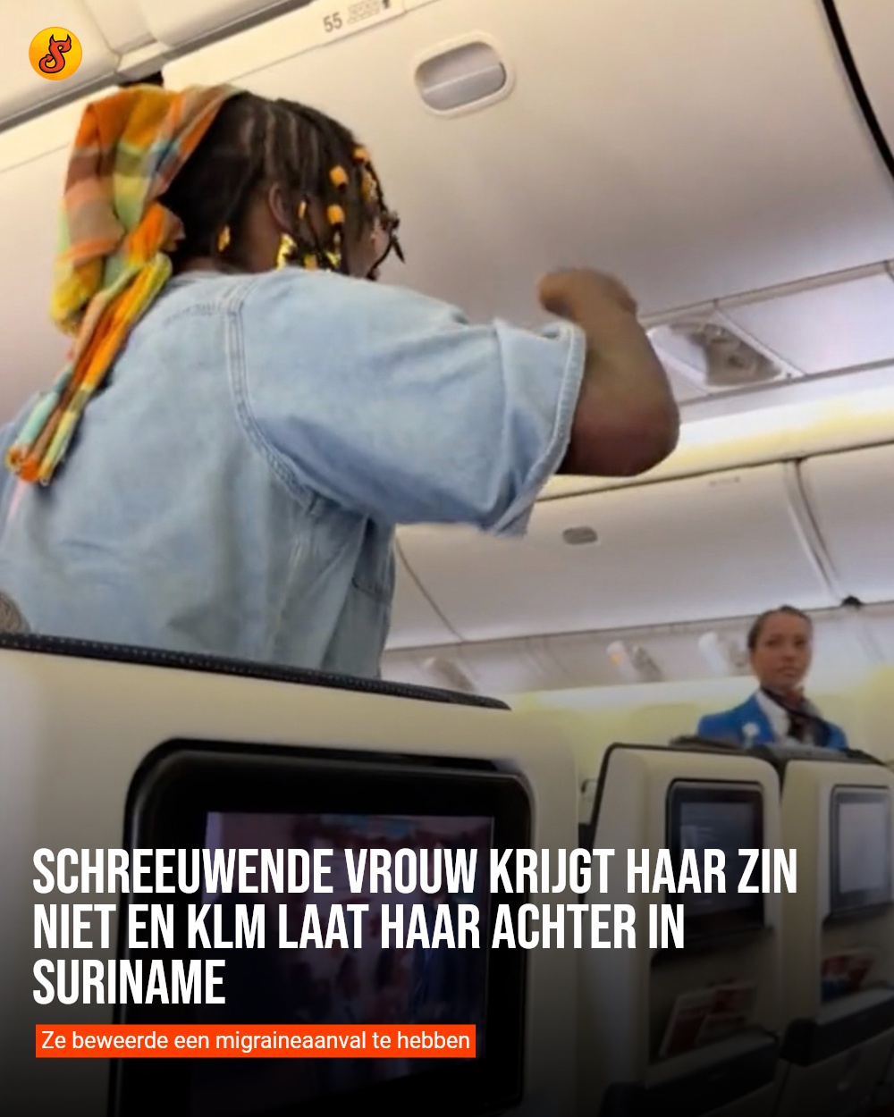 Schreeuwende vrouw krijgt haar zin niet en KLM laat haar achter in Suriname