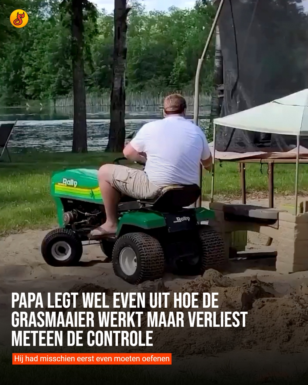 Papa legt wel even uit hoe de grasmaaier werkt maar verliest meteen de controle