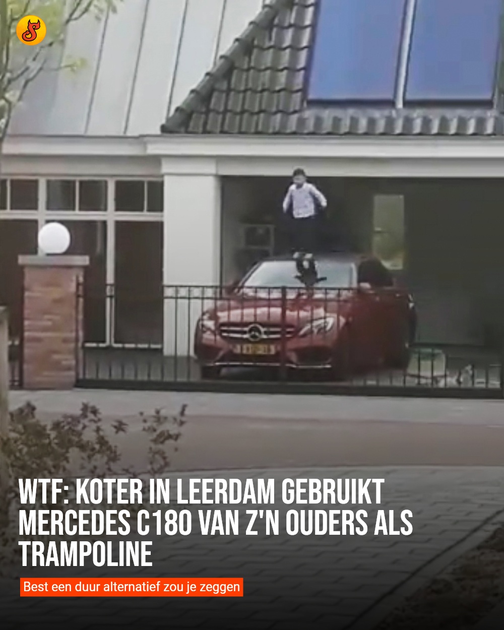 WTF: Koter in Leerdam gebruikt Mercedes C180 van z'n ouders als trampoline