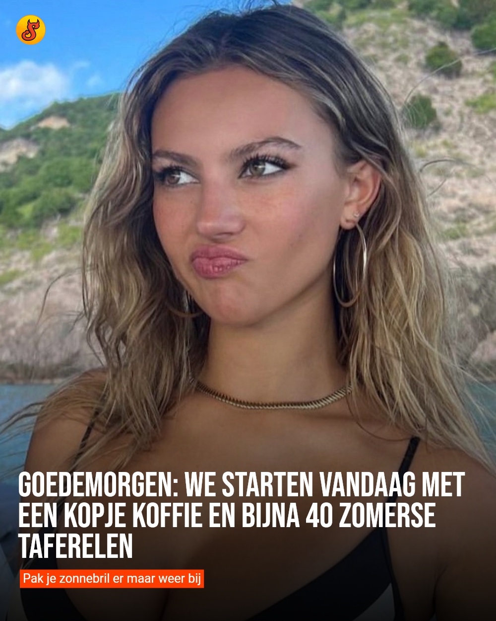 Goedemorgen: We starten vandaag met een kopje koffie en bijna 40 zomerse taferelen