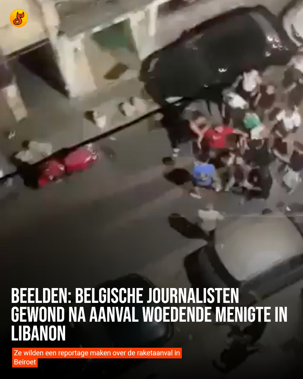 Beelden: Belgische journalisten gewond na aanval woedende menigte in Libanon