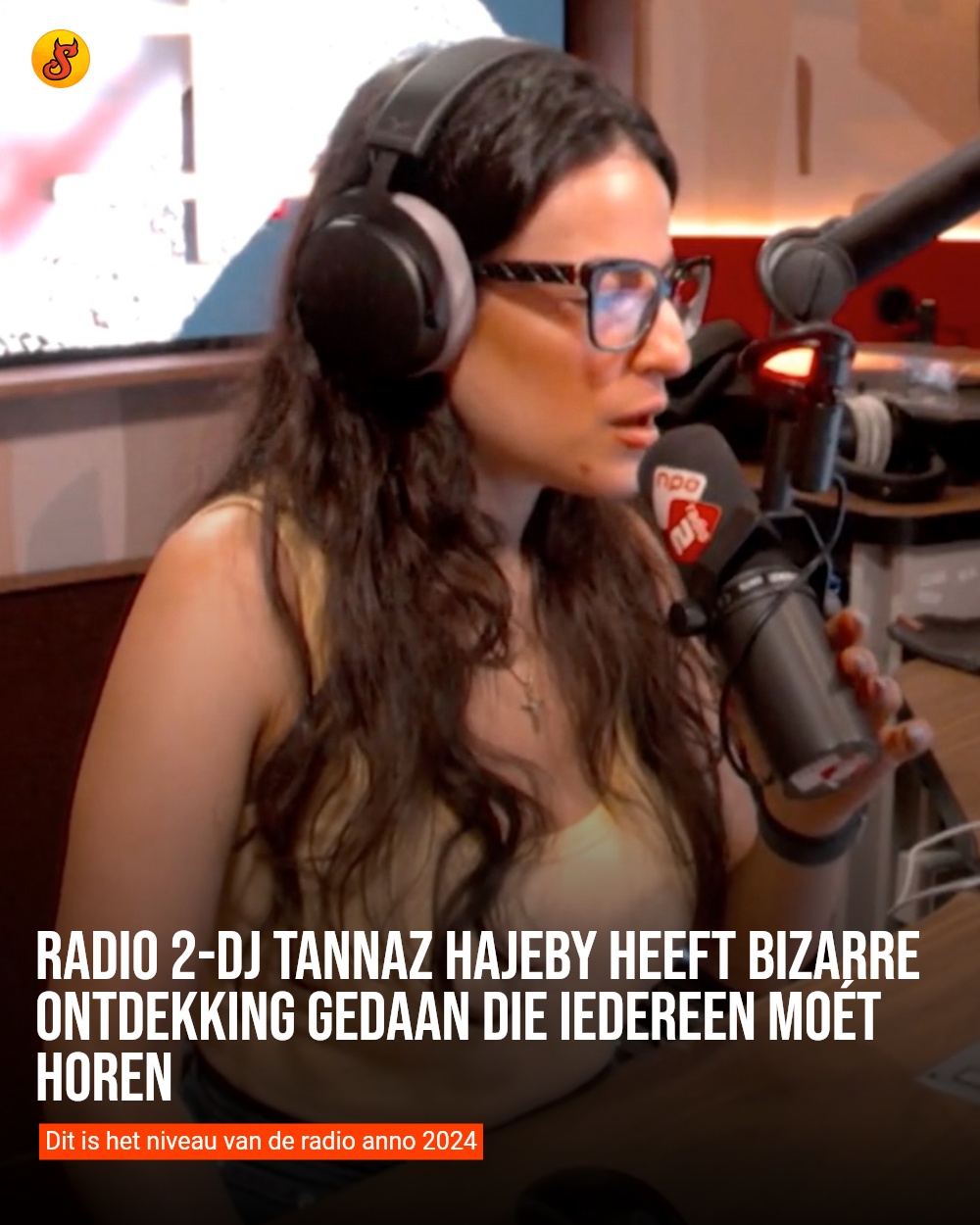Radio 2-dj Tannaz Hajeby heeft bizarre ontdekking gedaan die iedereen moét horen