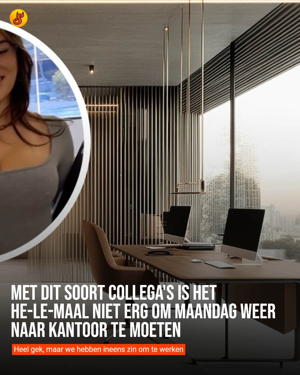 Met dit soort collega's is het he-le-maal niet erg om maandag weer naar kantoor te moeten