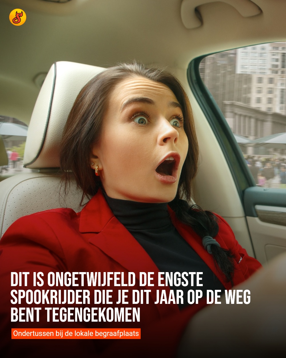Dit is ongetwijfeld de engste spookrijder die je dit jaar op de weg bent tegengekomen