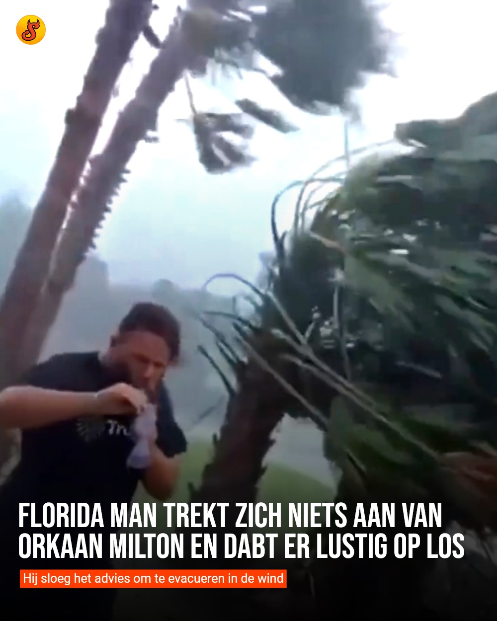 Florida Man trekt zich niets aan van orkaan Milton en dabt er lustig op los