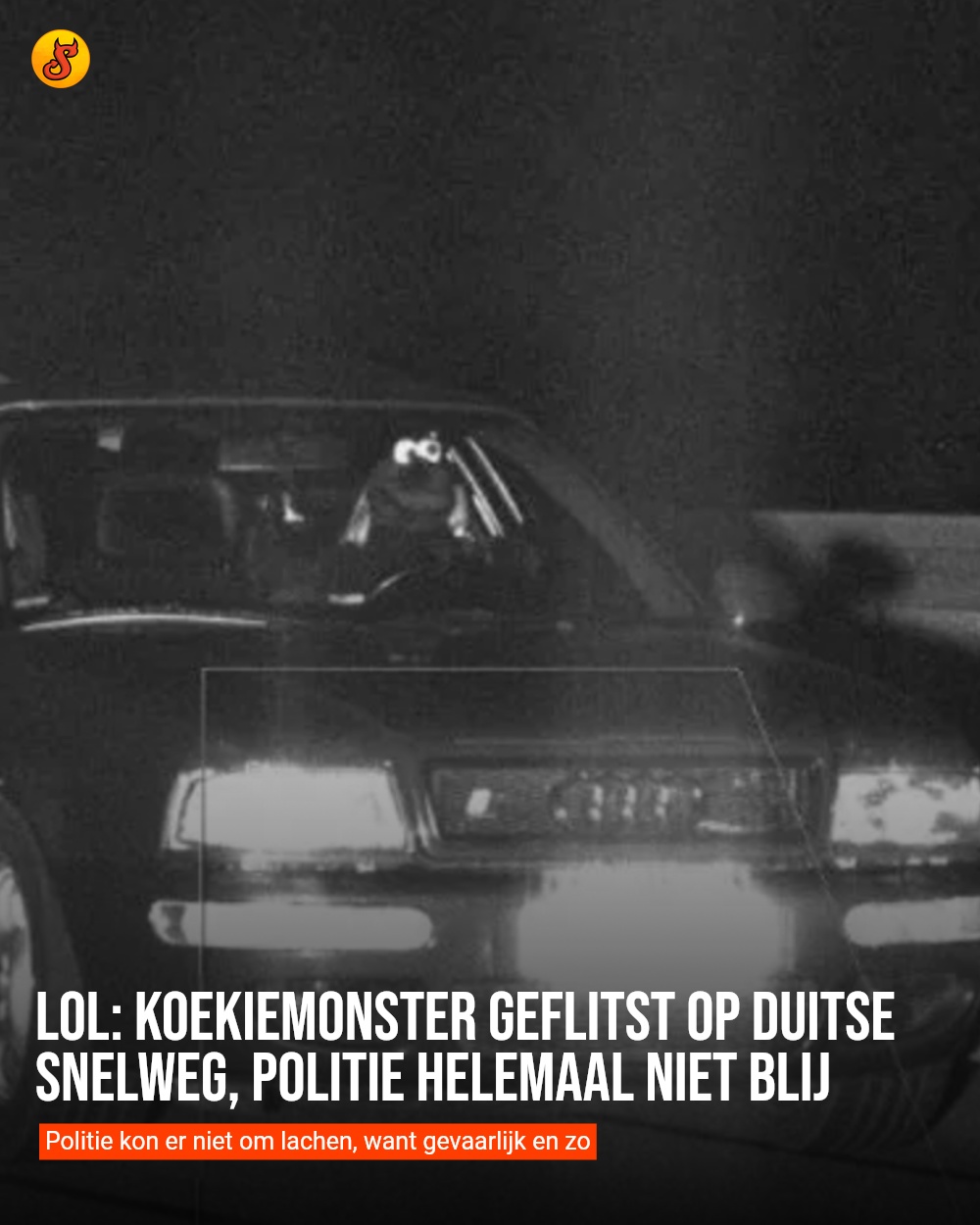 LOL: Koekiemonster geflitst op Duitse snelweg, politie helemaal niet blij