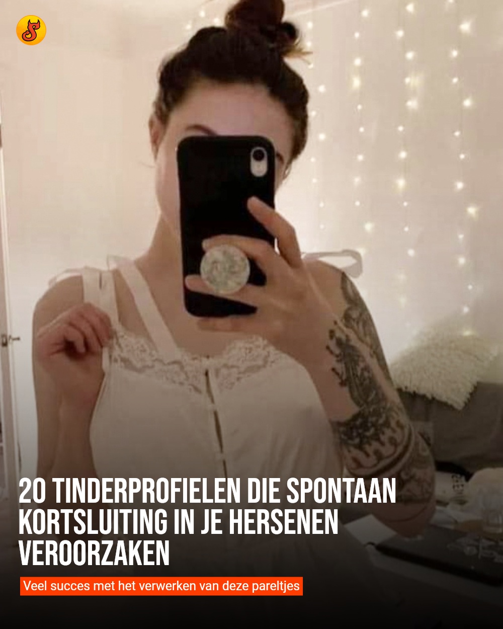 20 Tinderprofielen die spontaan kortsluiting in je hersenen veroorzaken