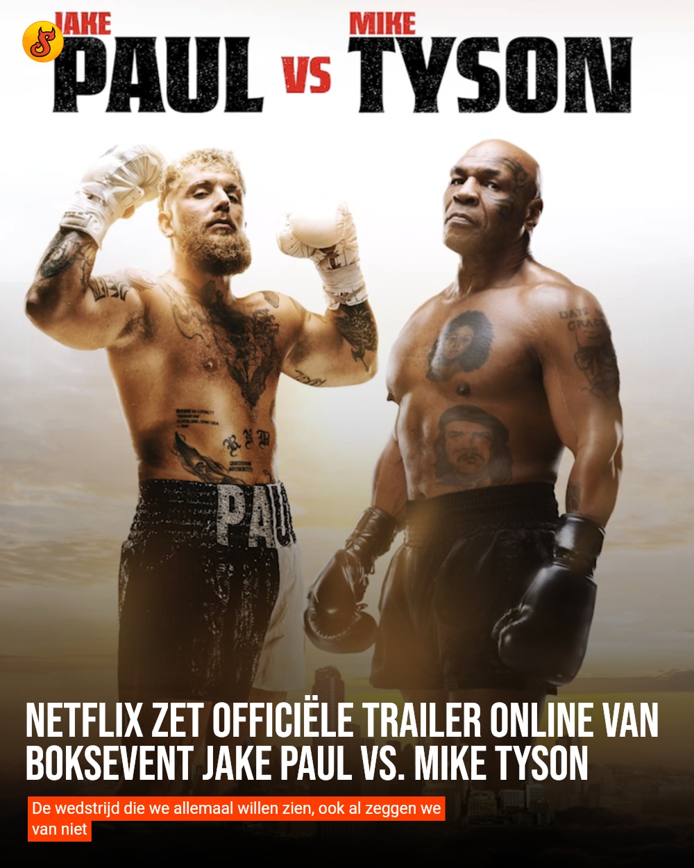 Netflix zet officiële trailer online van boksevent Jake Paul vs. Mike Tyson
