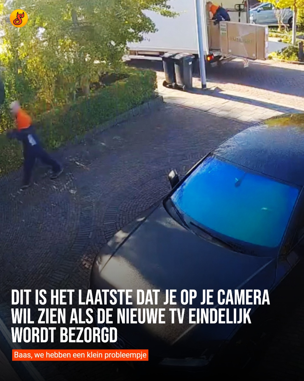 Dit is het laatste dat je op je camera wil zien als de nieuwe tv eindelijk wordt bezorgd