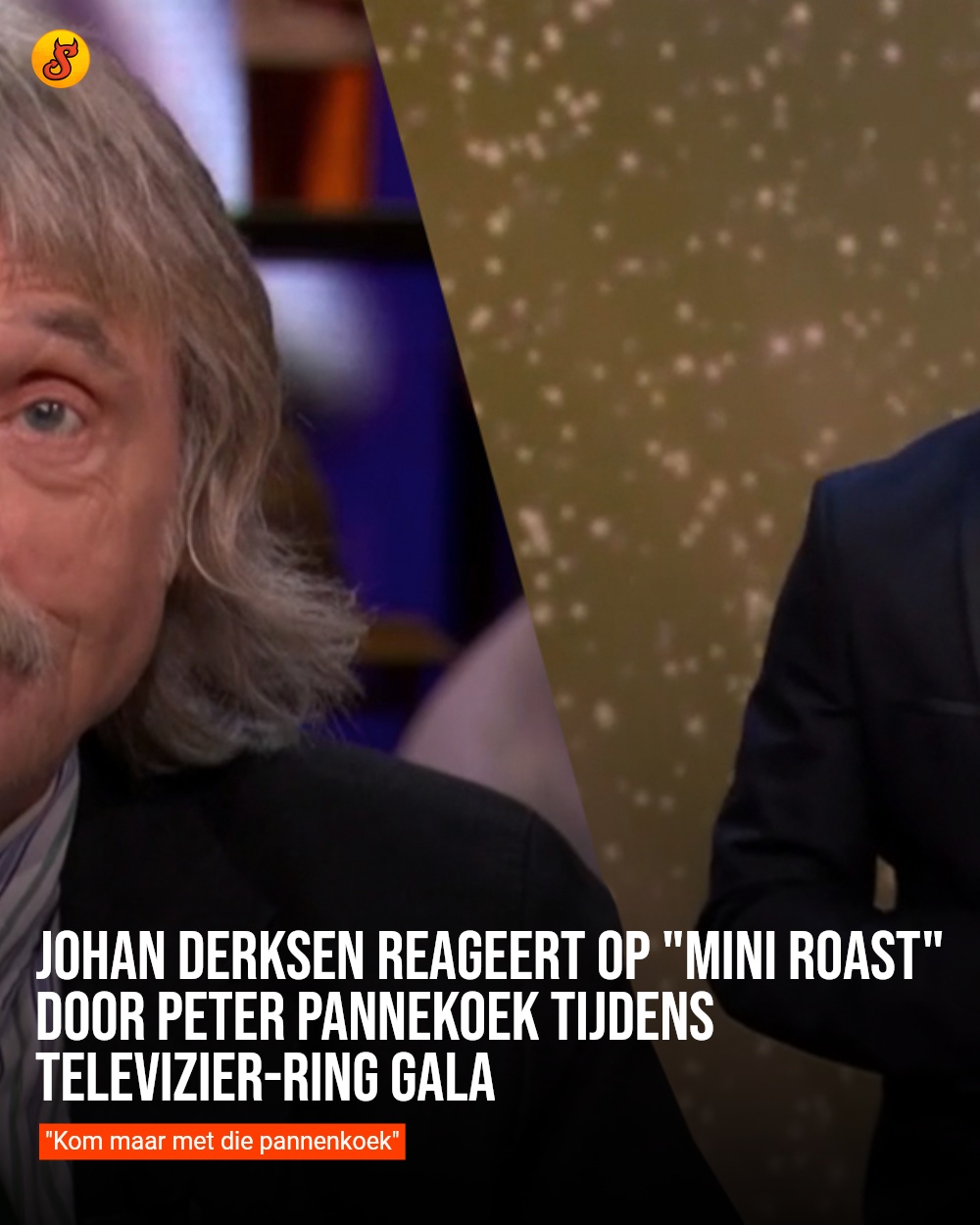 Johan Derksen reageert op "mini roast" door Peter Pannekoek tijdens Televizier-Ring Gala
