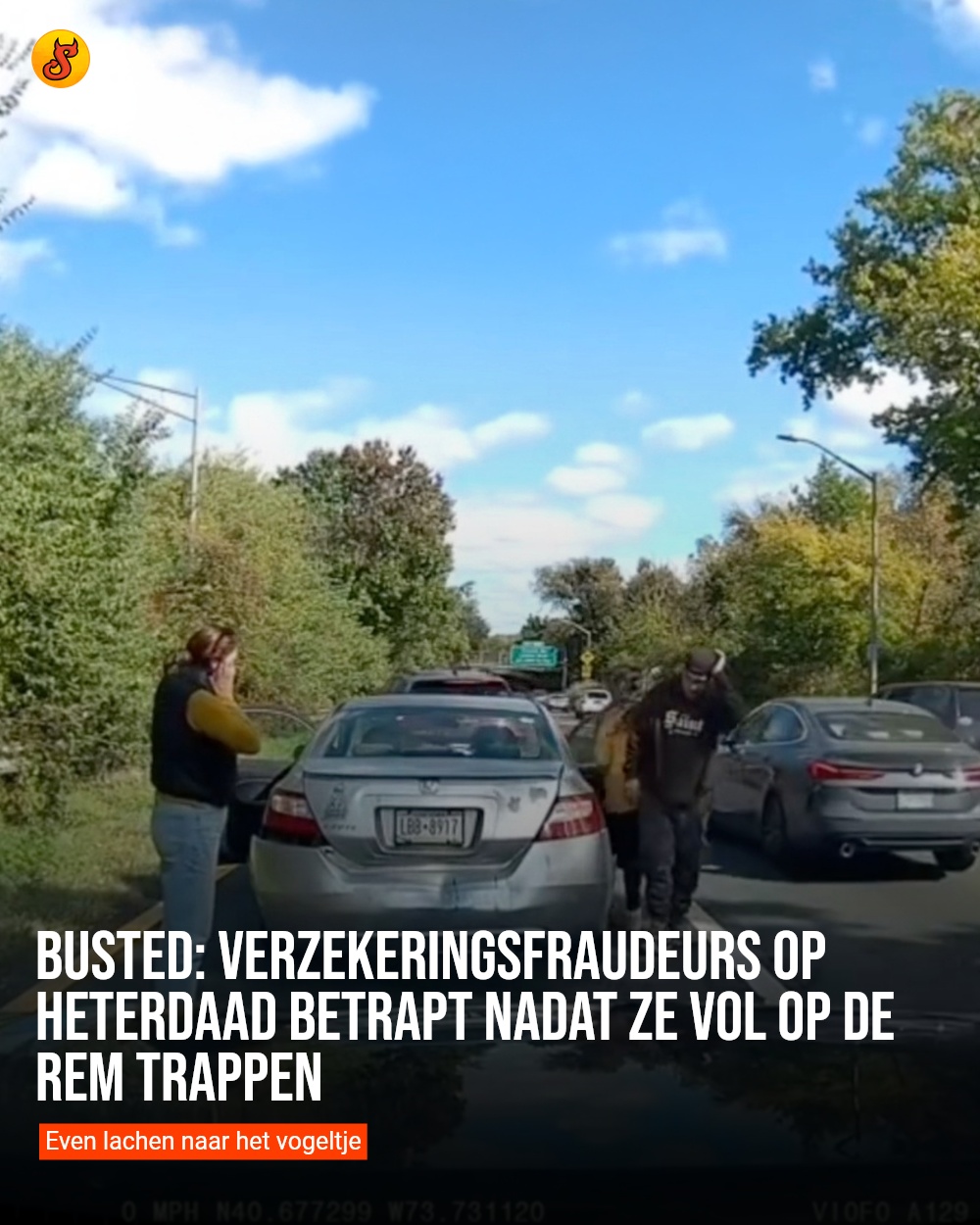 Busted: Verzekeringsfraudeurs op heterdaad betrapt nadat ze vol op de rem trappen