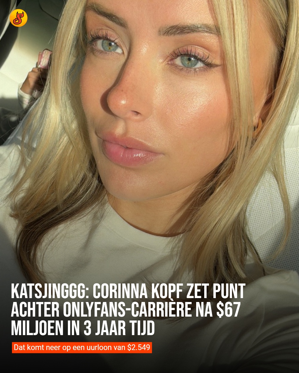 Katsjinggg: Corinna Kopf zet punt achter OnlyFans-carrière na $67 miljoen in 3 jaar tijd