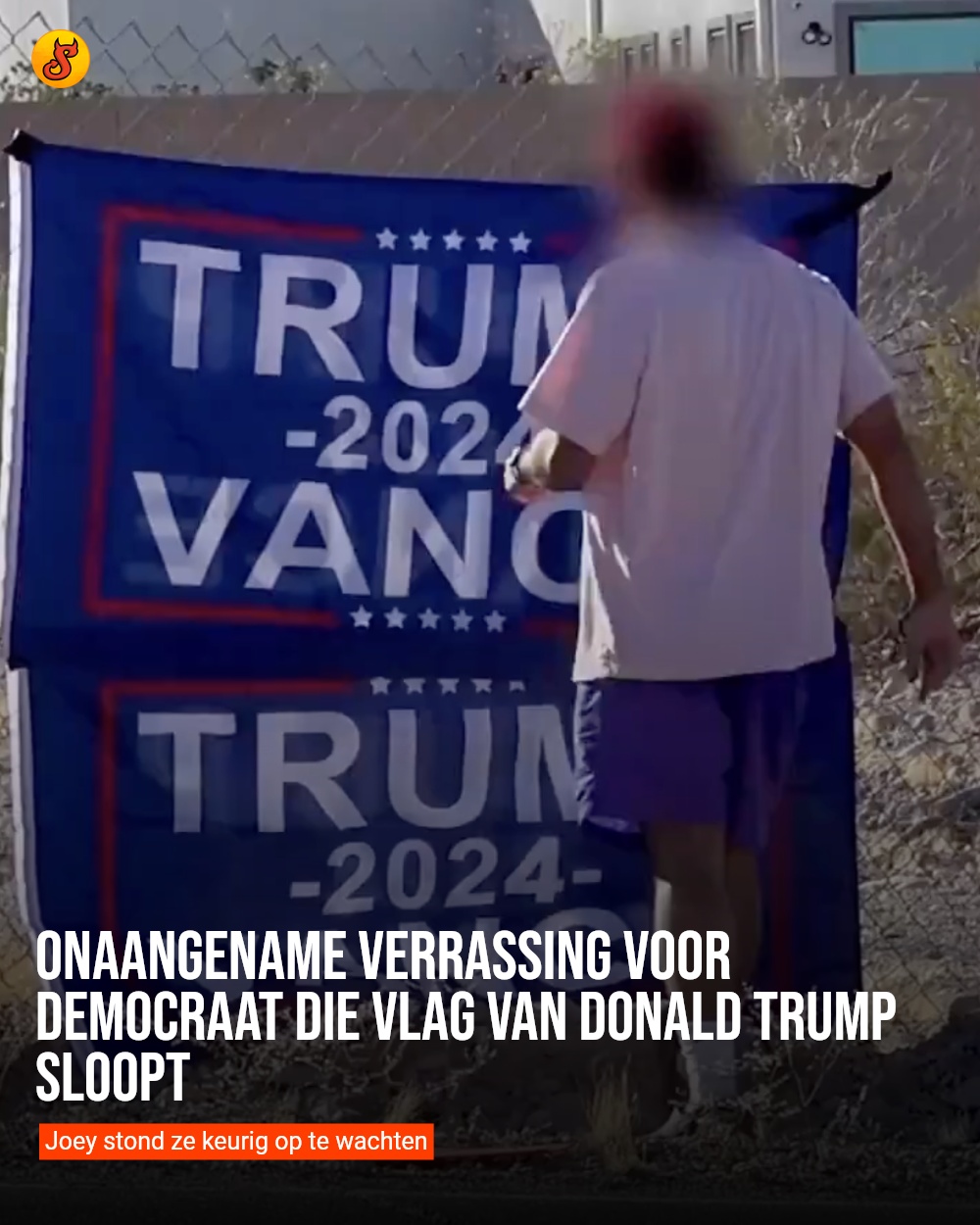 Onaangename verrassing voor democraat die vlag van Donald Trump sloopt