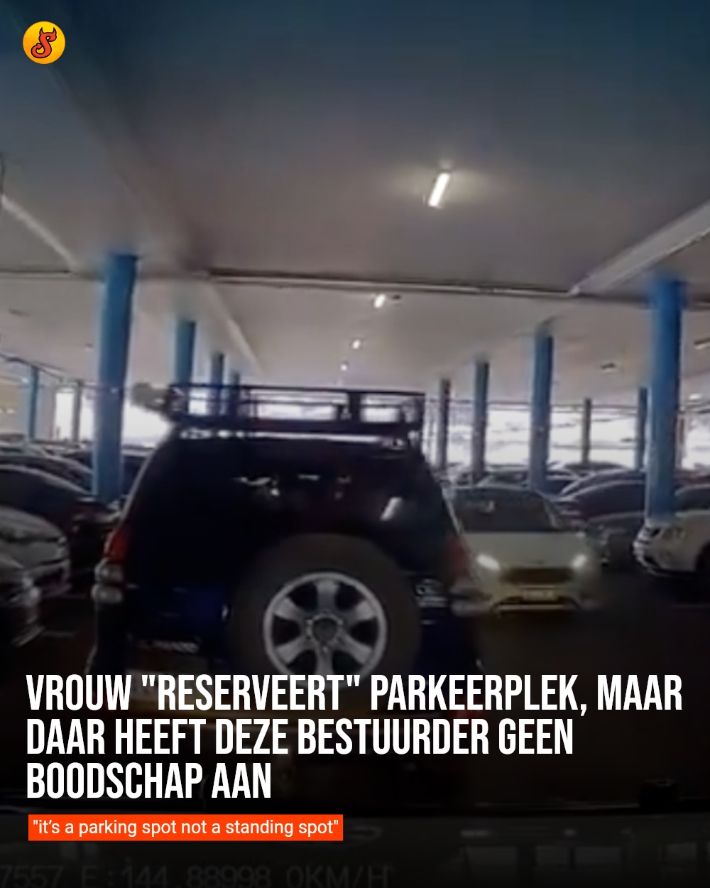 Vrouw "reserveert" parkeerplek, maar daar heeft deze bestuurder geen boodschap aan