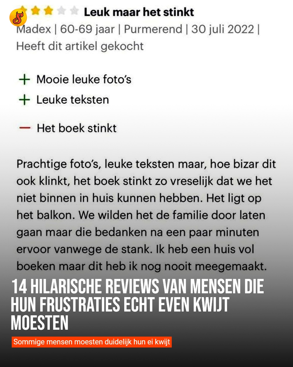14 hilarische reviews van mensen die hun frustraties echt even kwijt moesten