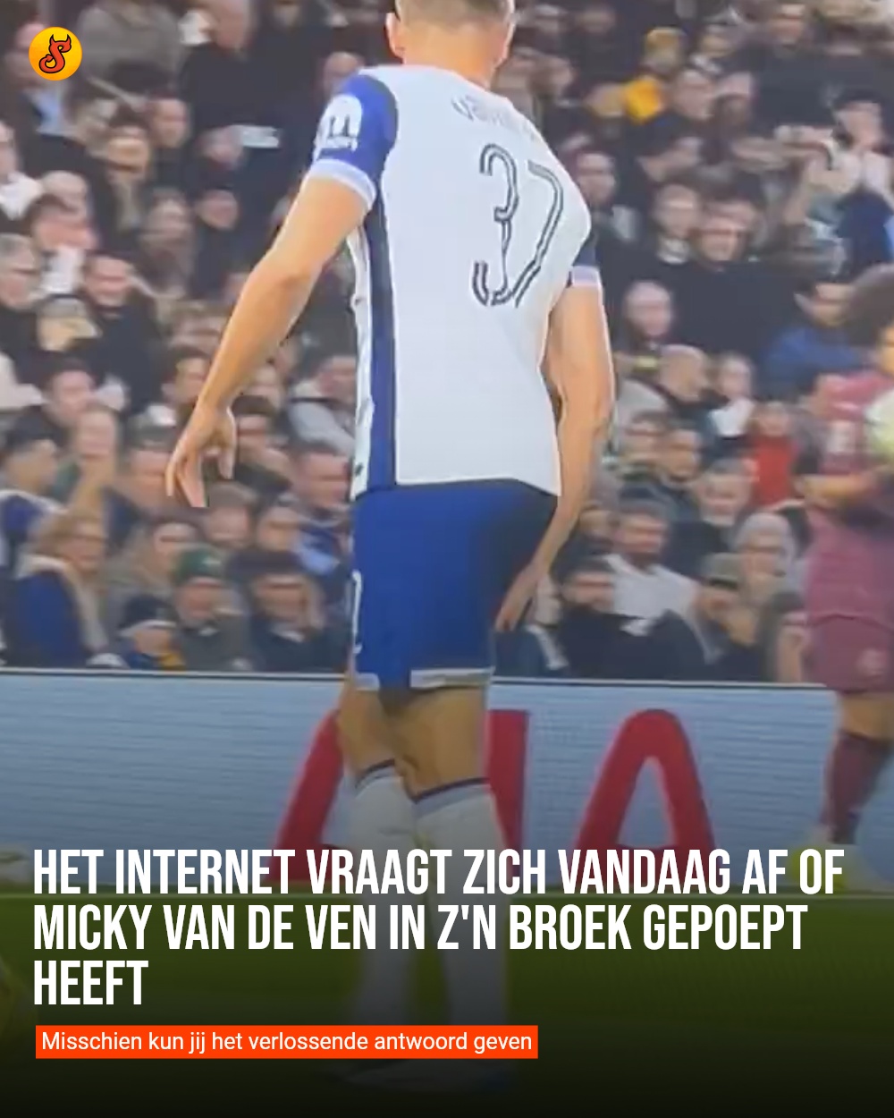 Het internet vraagt zich vandaag af of Micky van de Ven in z'n broek gepoept heeft