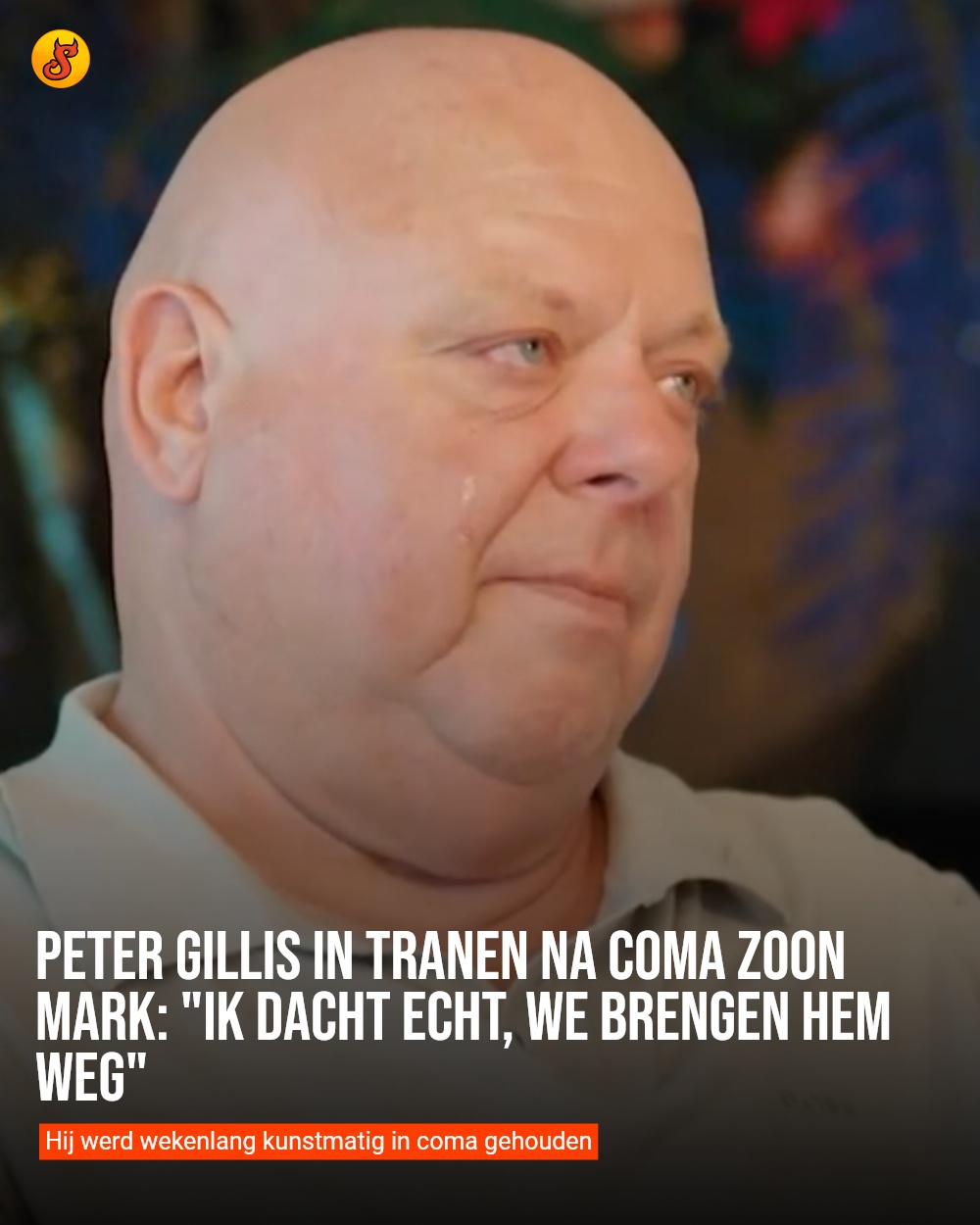 Peter Gillis in tranen na coma zoon Mark: "Ik dacht echt, we brengen hem weg"