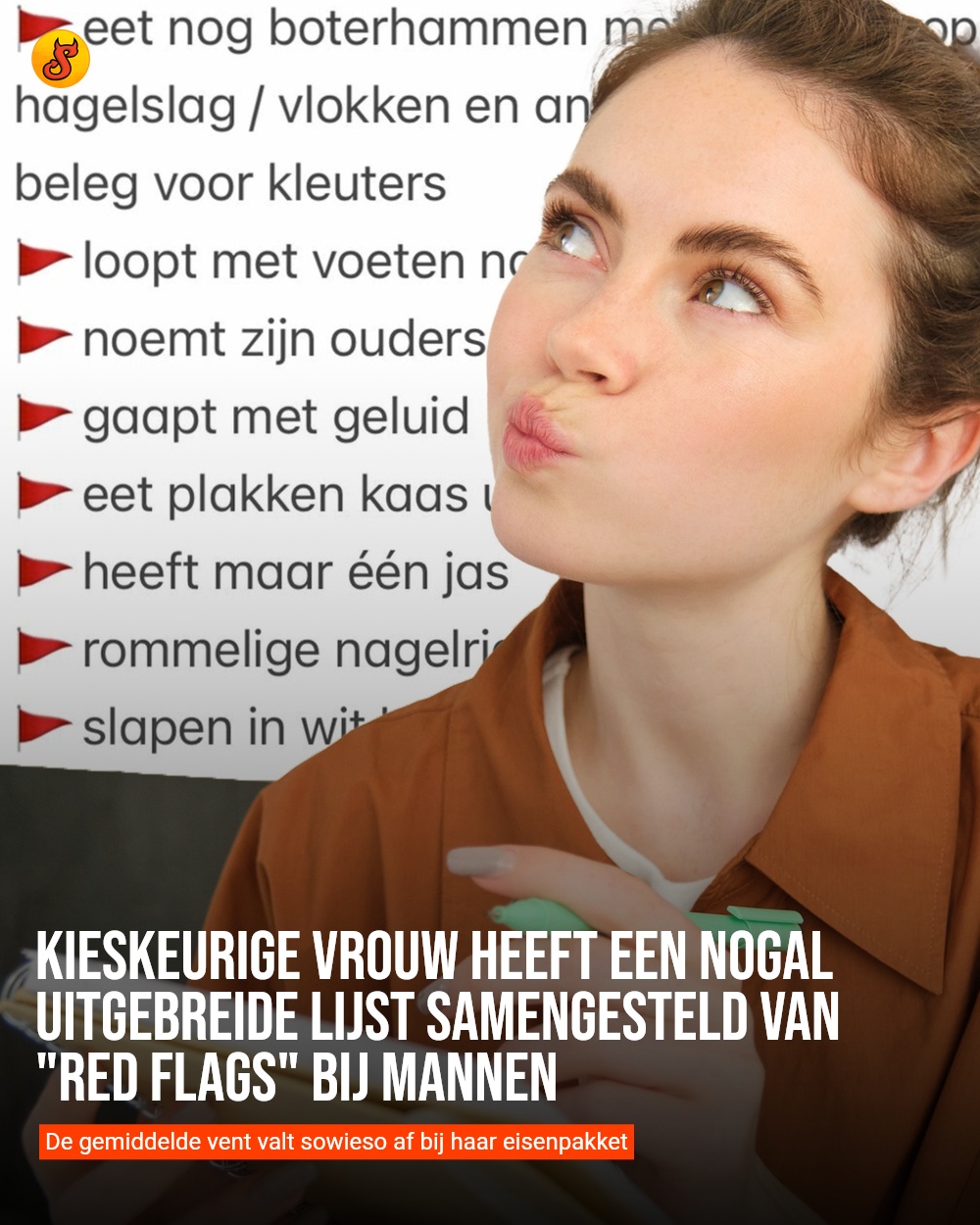 Kieskeurige vrouw heeft een nogal uitgebreide lijst samengesteld van "red flags" bij mannen