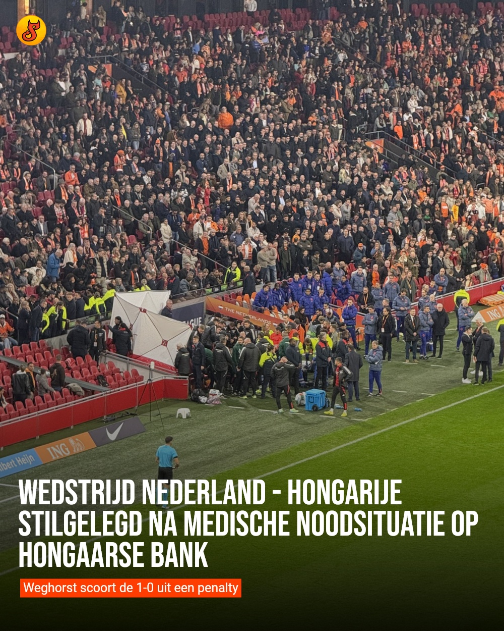 Wedstrijd Nederland - Hongarije stilgelegd na medische noodsituatie op Hongaarse bank