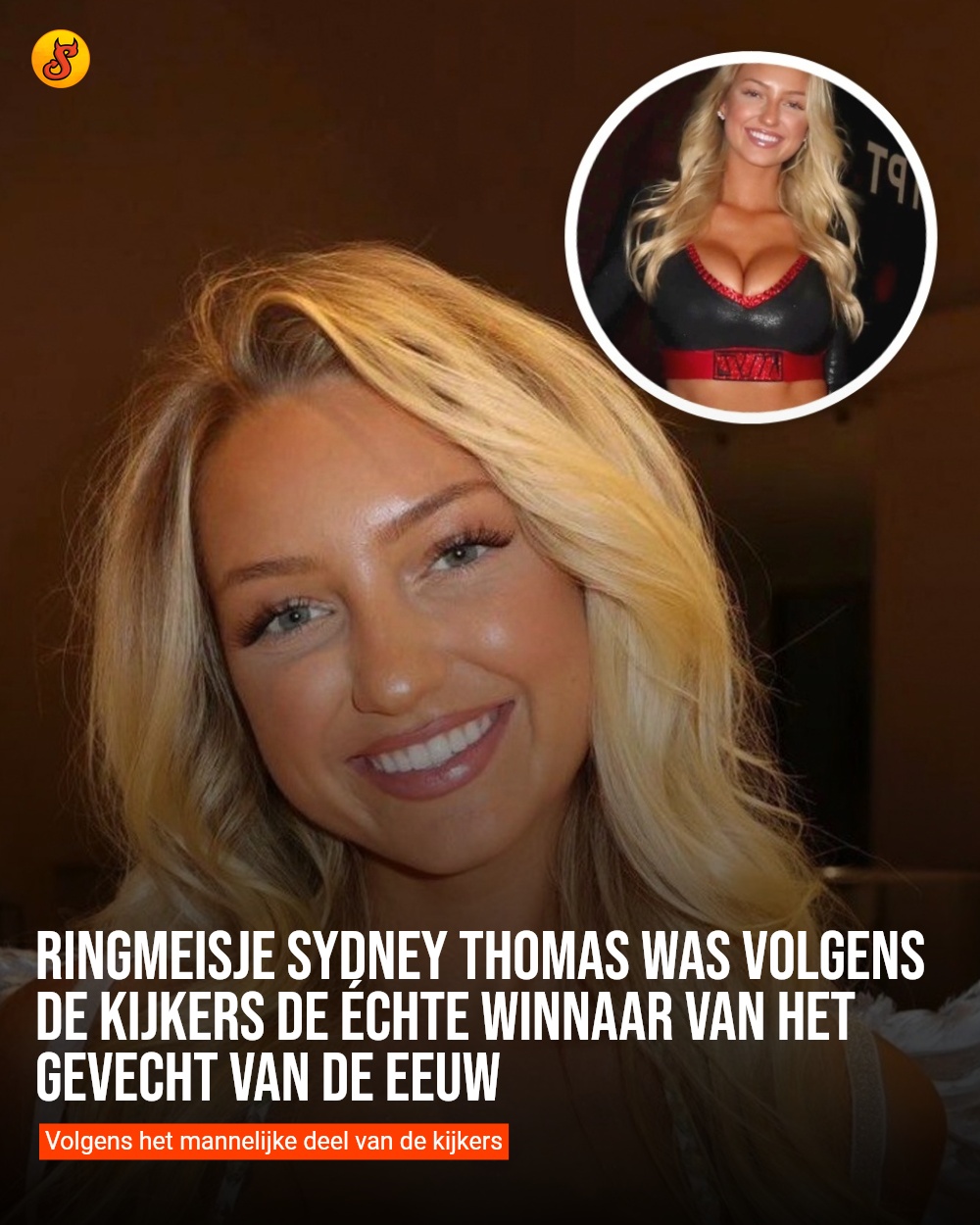 Ringmeisje Sydney Thomas was volgens de kijkers de échte winnaar van het gevecht van de eeuw