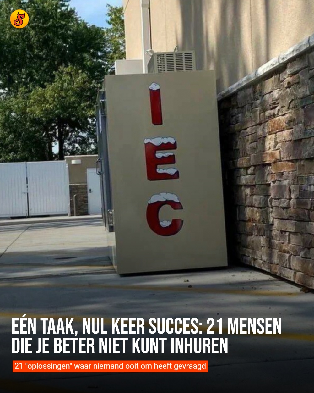 Eén taak, nul keer succes: 21 mensen die je beter niet kunt inhuren