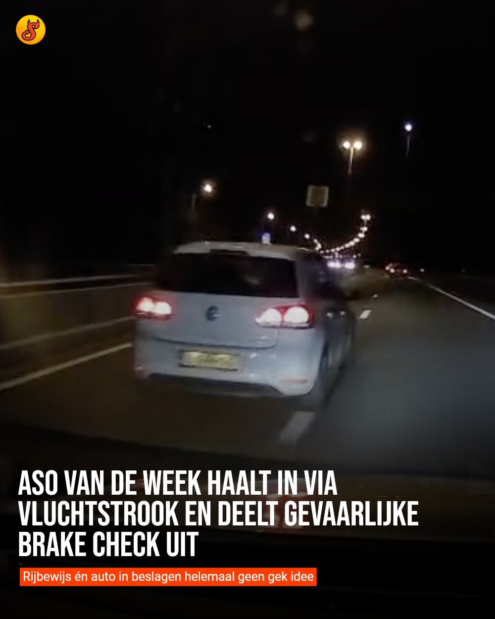 Aso van de week haalt in via vluchtstrook en deelt gevaarlijke brake check uit