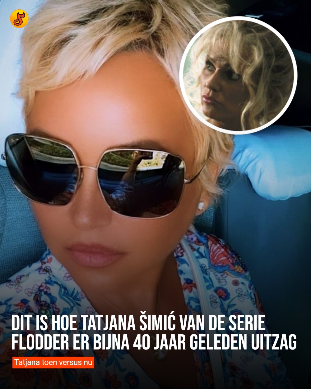 Dit is hoe Tatjana Šimić van de serie Flodder er bijna 40 jaar geleden uitzag