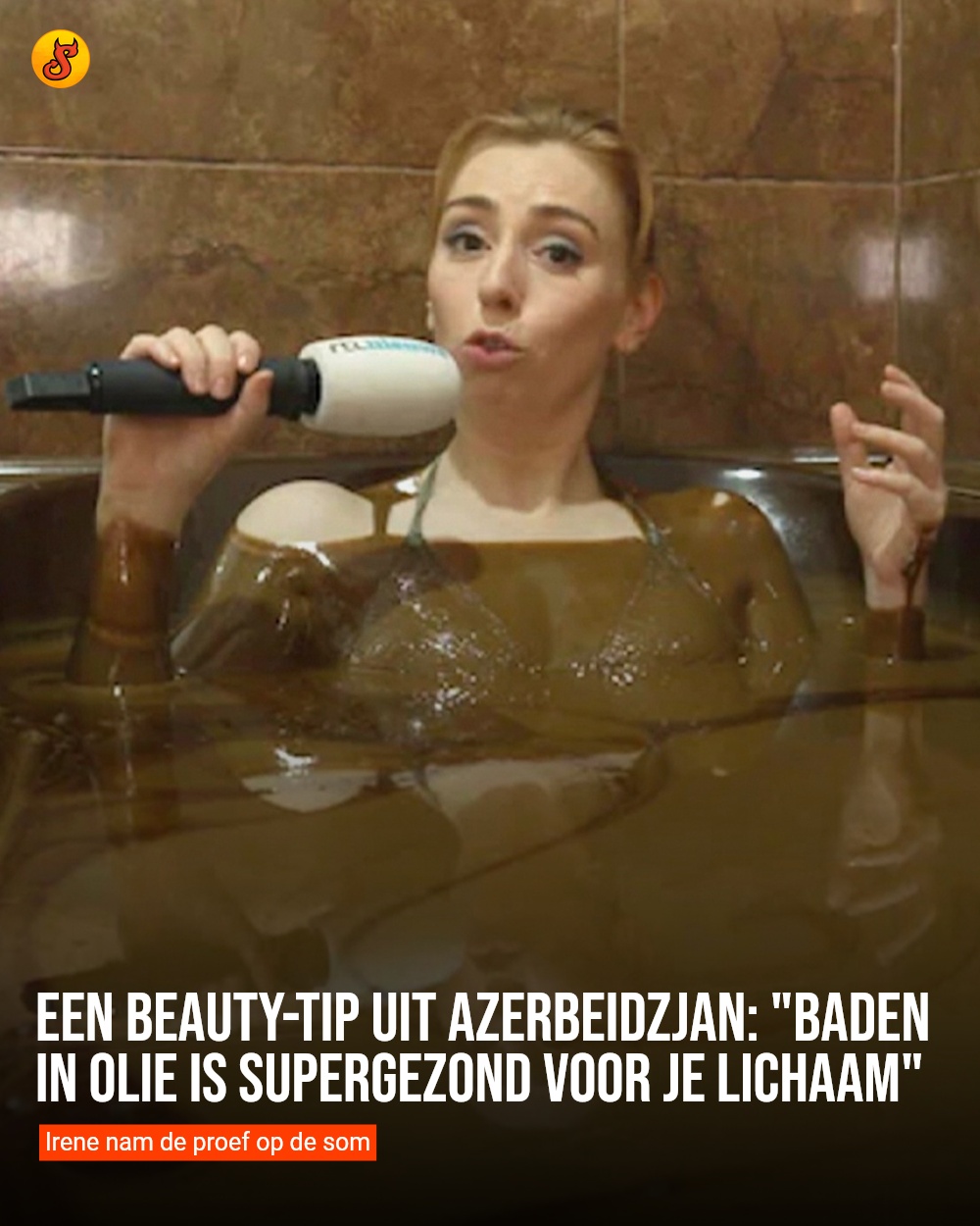 Een beauty-tip uit Azerbeidzjan: "Baden in olie is supergezond voor je lichaam"