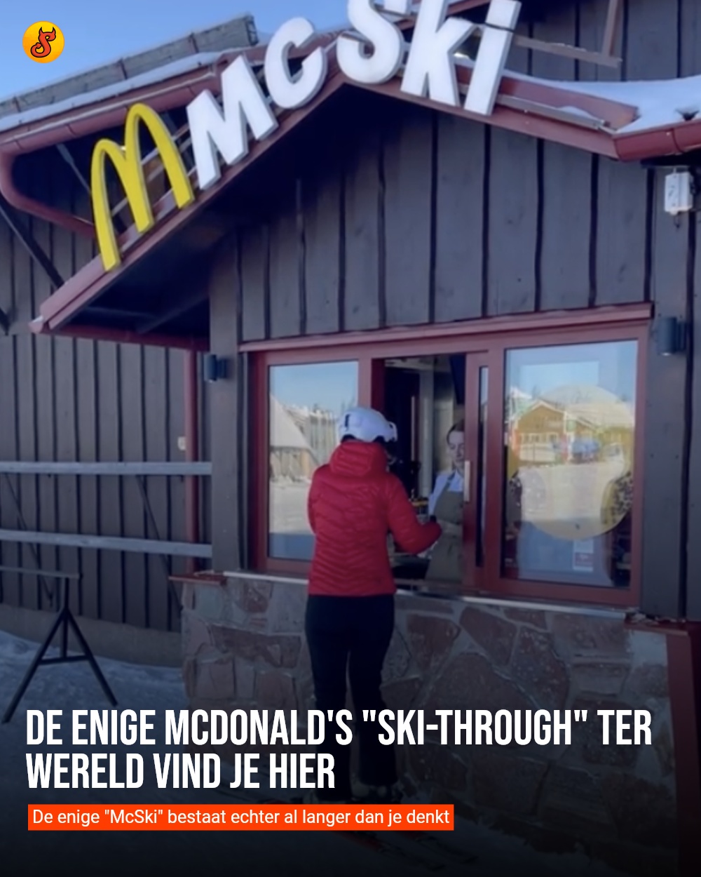 De enige McDonald's "ski-through" ter wereld vind je hier