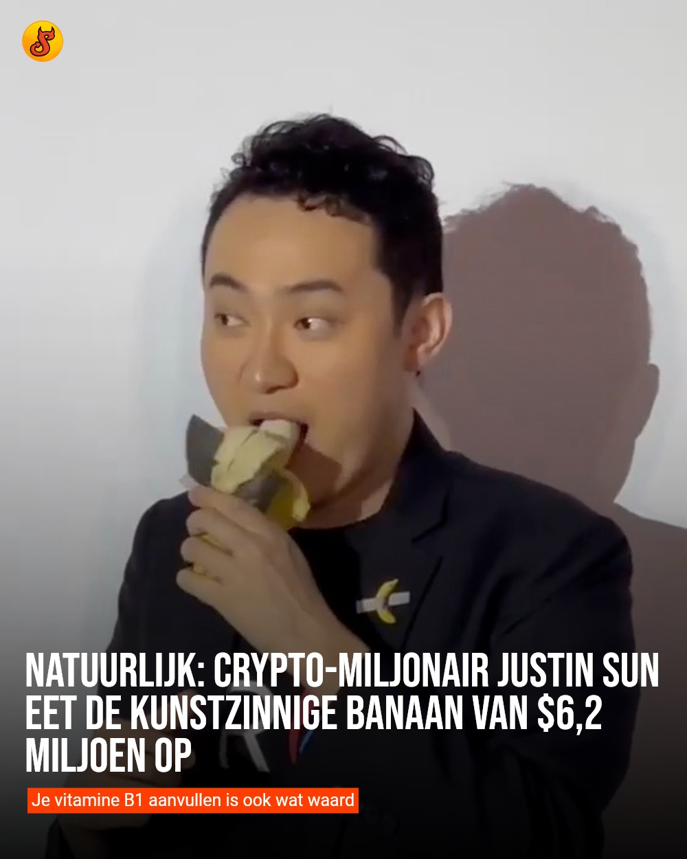Natuurlijk: Crypto-miljonair Justin Sun eet de kunstzinnige banaan van $6,2 miljoen op