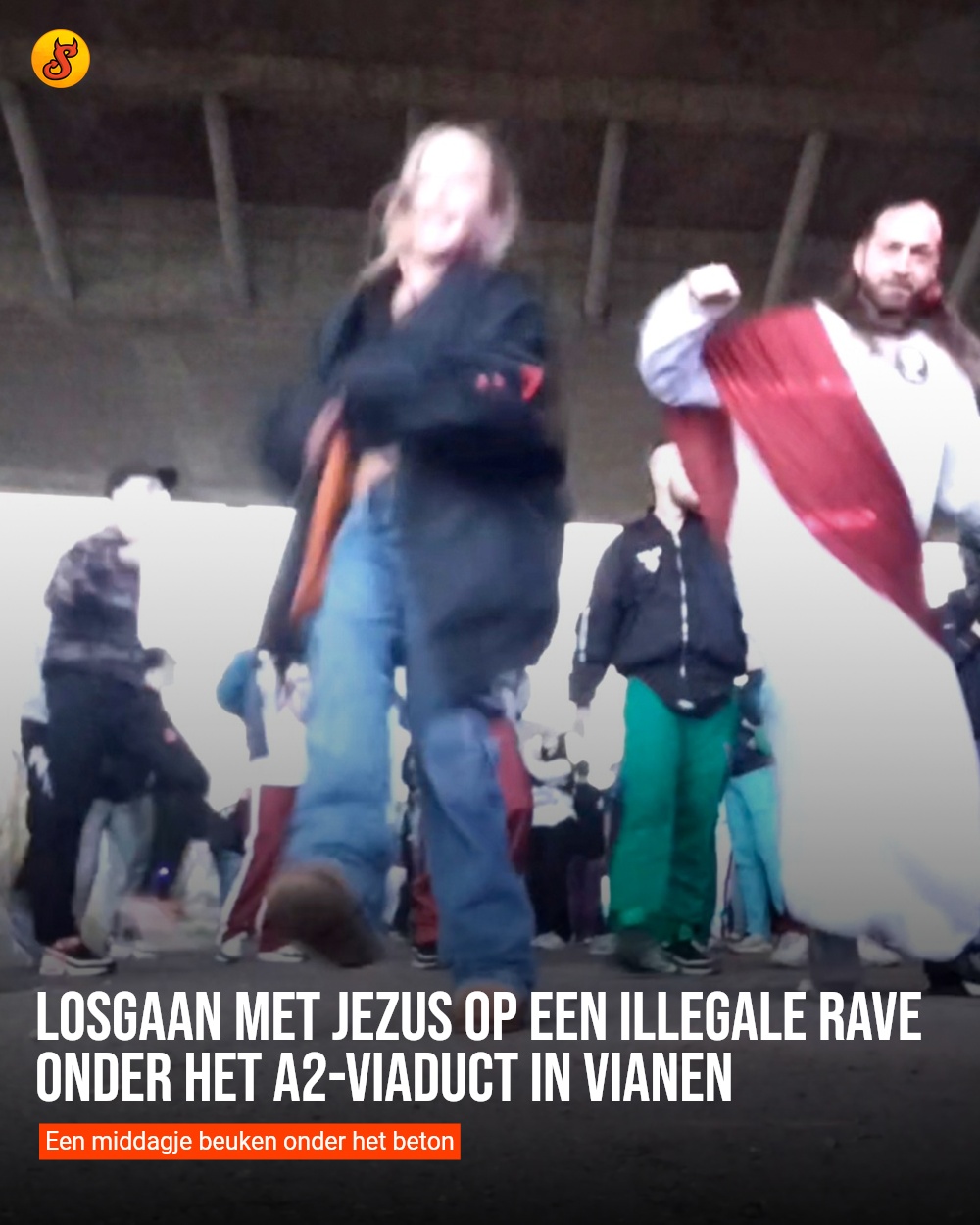 Losgaan met Jezus op een illegale rave onder het A2-viaduct in Vianen