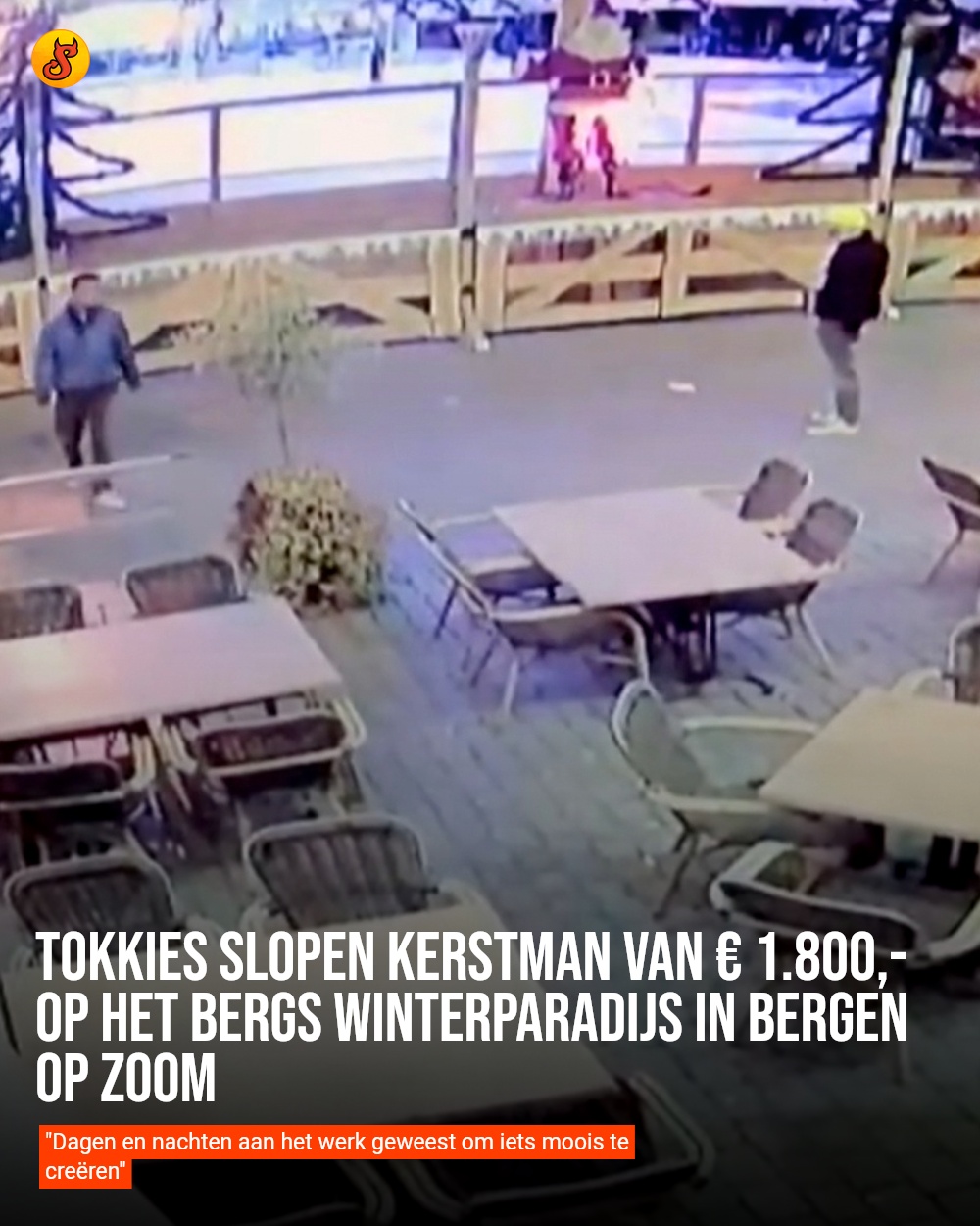 Tokkies slopen kerstman van € 1.800,- op het Bergs Winterparadijs in Bergen op Zoom