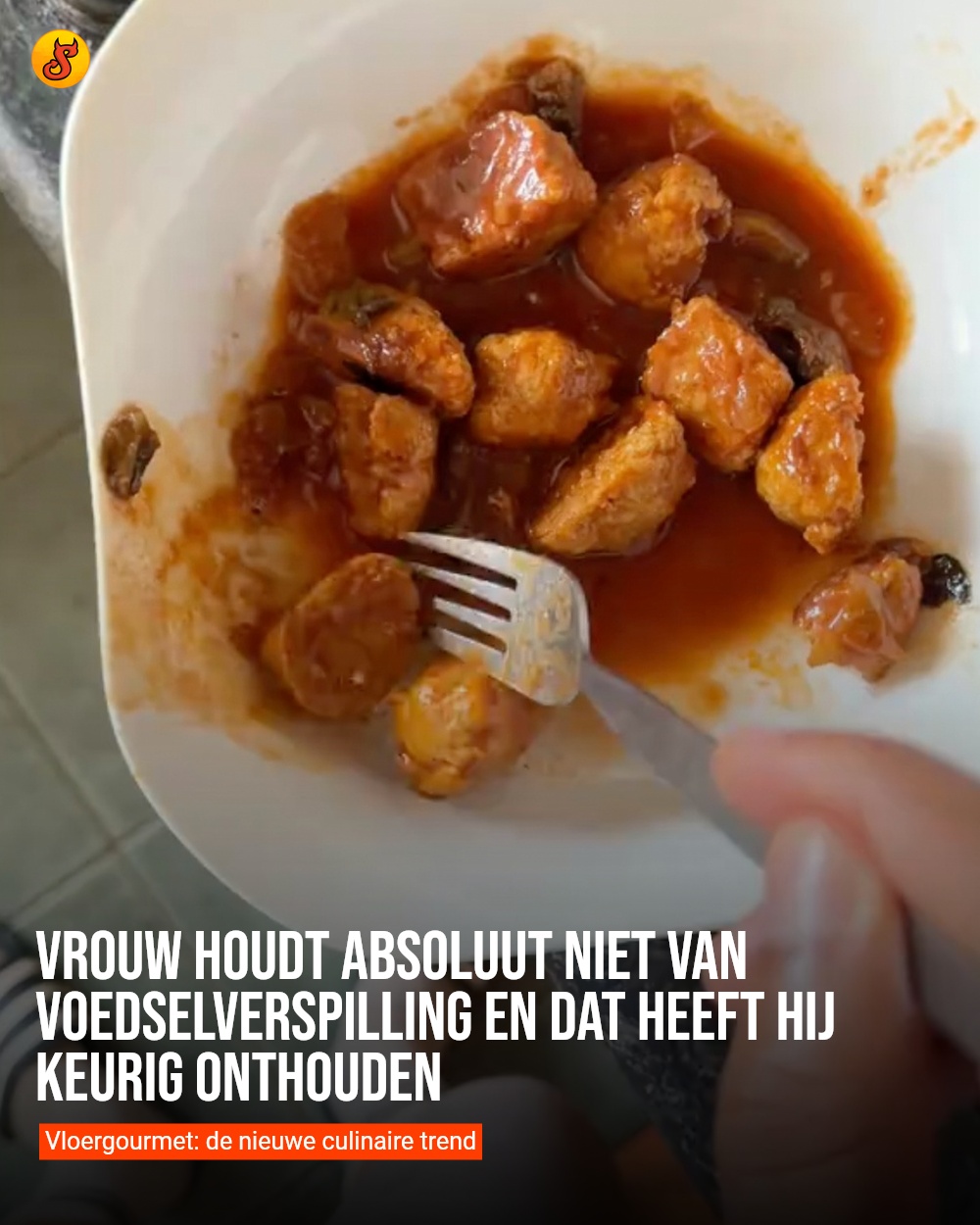 Vrouw houdt absoluut niet van voedselverspilling en dat heeft hij keurig onthouden